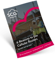 6-Reasons-for-Cellular-Routers-SCG-360